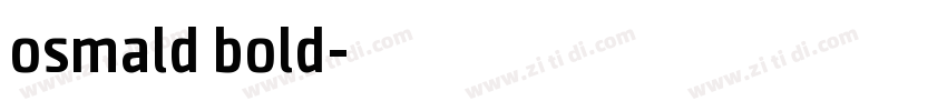 osmald bold字体转换
